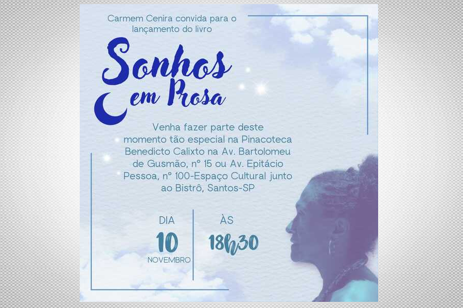Card do lançamento do livro de Carmem Cenira "Sonhos em Prosa"