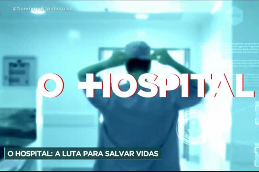 Foto da abertura da série "O Hospital"